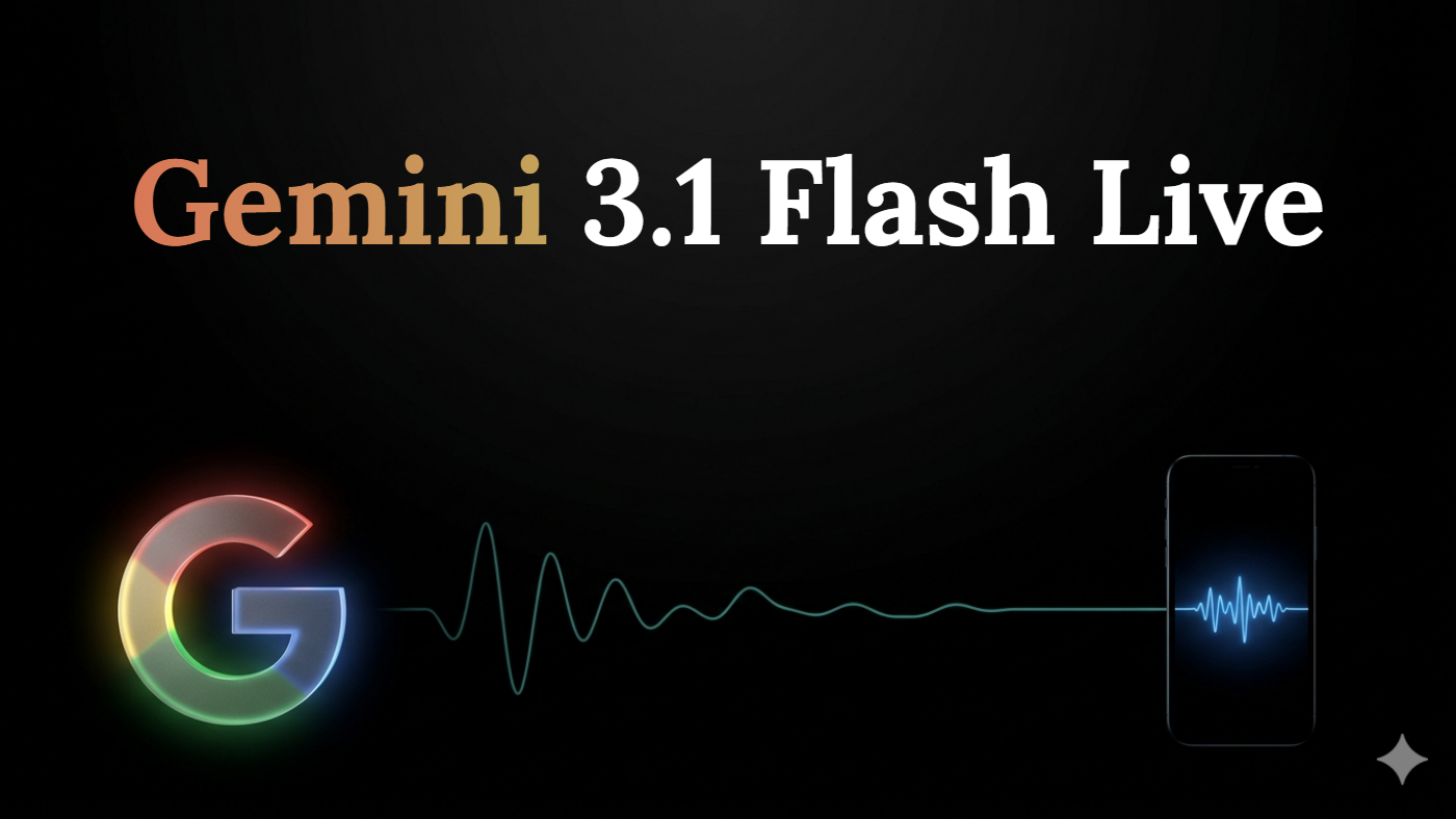 Google Just Launched Gemini 3.1 Flash Live — and It Changes How You'll Build Voice Apps with AI